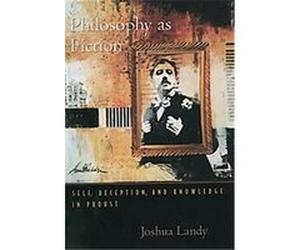 Philosophy As Fiction Joshua Landy (Auteur)