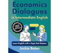 Philosophy Dialogues in Intermediate-Advanced English: Learn English with a Topic that Matters (Large Print Edition)