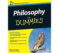 Philosophy For Dummies by Martin Cohen Cohen, Martin (Auteur)