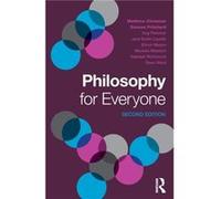 Philosophy for Everyone by Ward & Dave University of Edinburgh & UK Inconnu (Auteur)