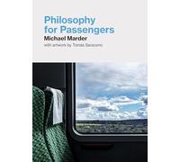 Philosophy for Passengers