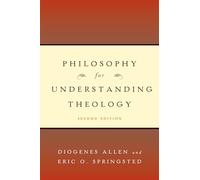Philosophy for Understanding Theology