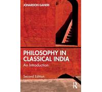 Philosophy in Classical India: An Introduction