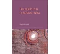 Philosophy in Classical India by Jonardon Ganeri Jonardon Ganeri (Auteur)