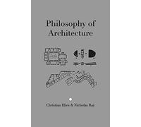 Philosophy of Architecture