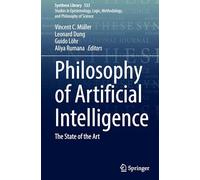 Philosophy of Artificial Intelligence: The State of the Art