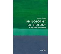 Philosophy of Biology: A Very Short Introduction