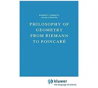 Philosophy Of Geometry From Riemann To Poincare