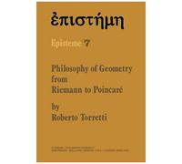 Philosophy Of Geometry From Riemann To Poincaré