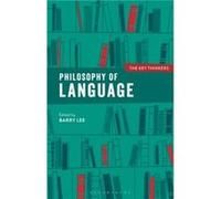 Philosophy of Language The Key Thinkers Bloomsbury Publishing PLC (Auteur)