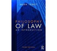 Philosophy Of Law Tebbit Mark University Of Reading Tebbit, Uk (Auteur)