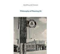 Philosophy of Meaning II
