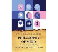 Philosophy Of Mind An Essay In The Metaphysics Of Psychology