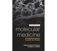 Philosophy Of Molecular Medicine Giovanni Boniolo, Marco J Nathan (Auteur)