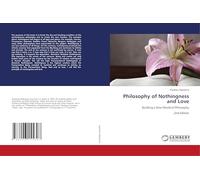 Philosophy of Nothingness and Love: Building a New World of Philosophy2nd Edition