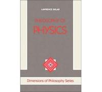 Philosophy Of Physics by Lawrence Sklar Lawrence Sklar (Auteur)