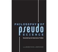 Philosophy of Pseudoscience Massimo Pigliucci, Maarten Boudry, Jean Paul Van Bendegem, Stefaan Blancke (Auteur)