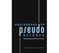 Philosophy of Pseudoscience - Reconsidering the Demarcation Problem.