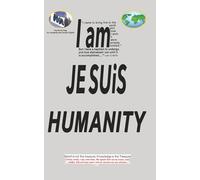 Philosophy of Reason and Theology of Belief: I am Je Suis Humanity