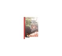 Philosophy Of Religion And The African American Experience