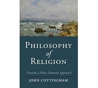 Philosophy of Religion: Towards A More Humane Approach