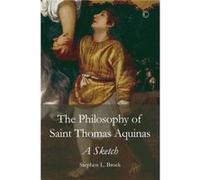 Philosophy of Saint Thomas Aquinas - Stephen L. Brock - James Clarke amp Co Ltd - Livre en Anglais - Paperback Stephen L. BrockStephen L. Brock (Auteur)