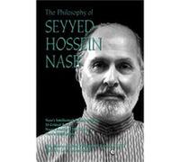 Philosophy of Seyyed Hossein Nasr The by Lewis Hahn