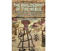 The Philosophy Of The Bible As Foundation Of Jewish Culture