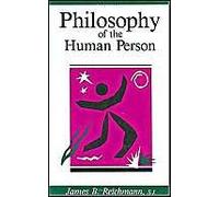 Philosophy Of The Human Person