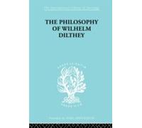 Philosophy Of Wilhelm Dilthey