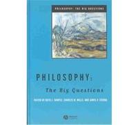 Philosophy, Philosophy, the Big Questions James P. Sterba (Auteur)