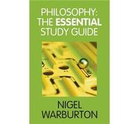 Philosophy The Essential Study Guide by Warburton Nigel The Open University UK Paperback Book Warburton, Nigel (Auteur)