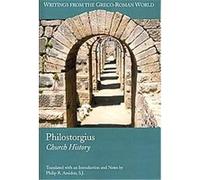 Philostorgius, WRITINGS FROM THE GRECO-ROMAN WORLD