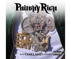 Philthy Rich - East Oakland Legend