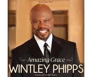 Phipps, Wintley - Amazing Grace: Hymns and Gospel Classics