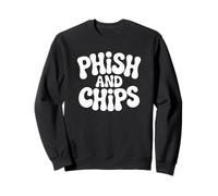 Phish and Chips - Funny Hacker Sweatshirt