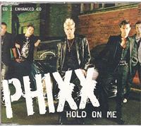 Phixx - Hold on Me [Import]
