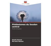 Phlébotomes du Soudan central: Études écologiques