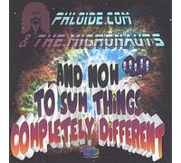 Phloide.com - and Now to Sum Things Completely Different