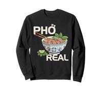 Pho Real Funny Vietnamese Noddle Food, Amateur de Bols à pho Sweatshirt