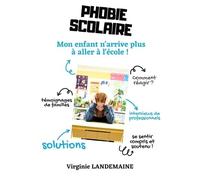 Phobie scolaire, mon enfant n'arrive plus à aller à l'école.