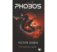 Victor Dixen – Phobos – Tome 1 – Broché