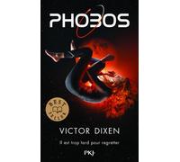 Phobos - tome 1 - Victor Dixen - Pocket Jeunesse - Poche - Roman adolescent