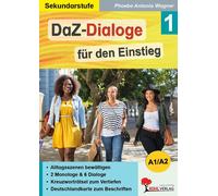 Phoebe Antonia Wag DaZ-Dialoge für den Einstieg: Band 1: A1/A2-Sprachniv (Poche)