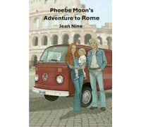 Phoebe Moon's Adventure to Rome