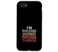 Phoebe Name Phoebe Personalized Name First Given Coque pour iPhone SE (2020) / 7/8