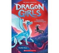 Phoebe the Moonlight Dragon Dragon Girls 8 Phoebe the Moonlight Dragon Dragon Girls 8 (Auteur)