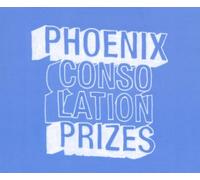 Phoenix - Consolation Prizes [Import]