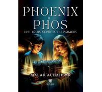 Phoenix et Phos