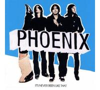 Phoenix – It's Never Been Like That – Import